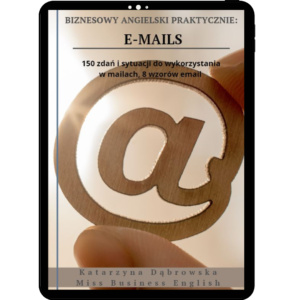 Biznesowy angielski praktycznie - e-mails