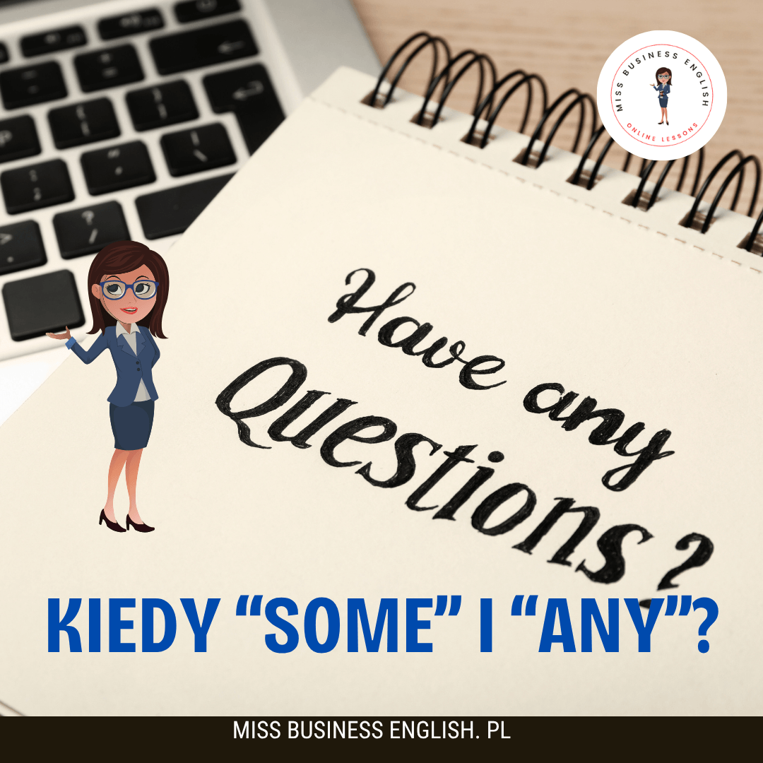 You are currently viewing Some i any – kiedy używać?